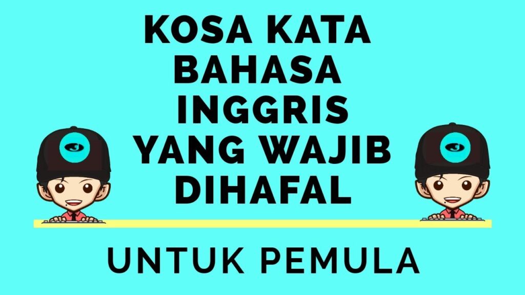 gambar Kosakata Bahasa Inggris Sehari hari